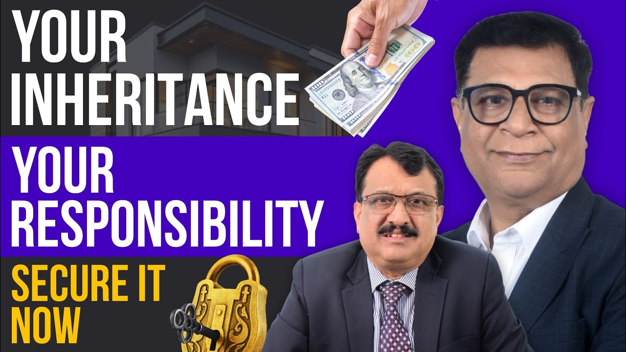 Your Inheritance Your Responsibility Secure it now