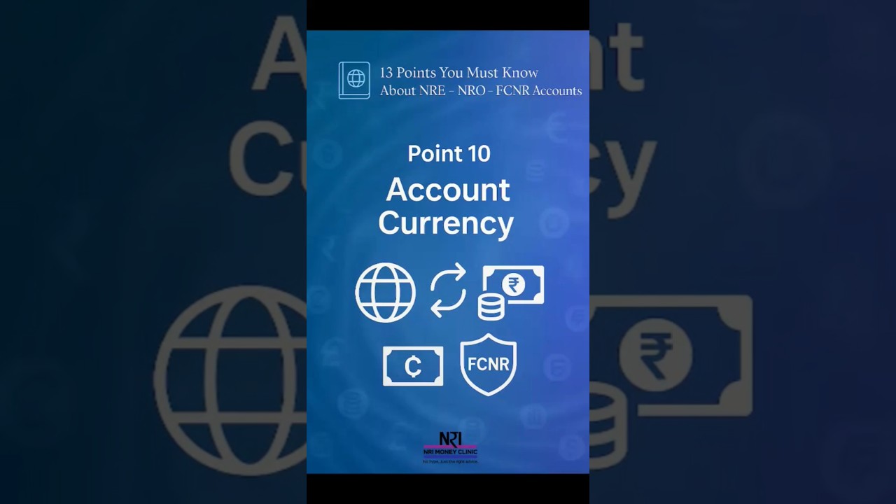 💱 What currency is your NRE, NRO, or FCNR account held in?