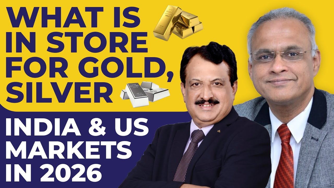 What Is In Store For Gold, Silver , India & US Markets in 2026 .