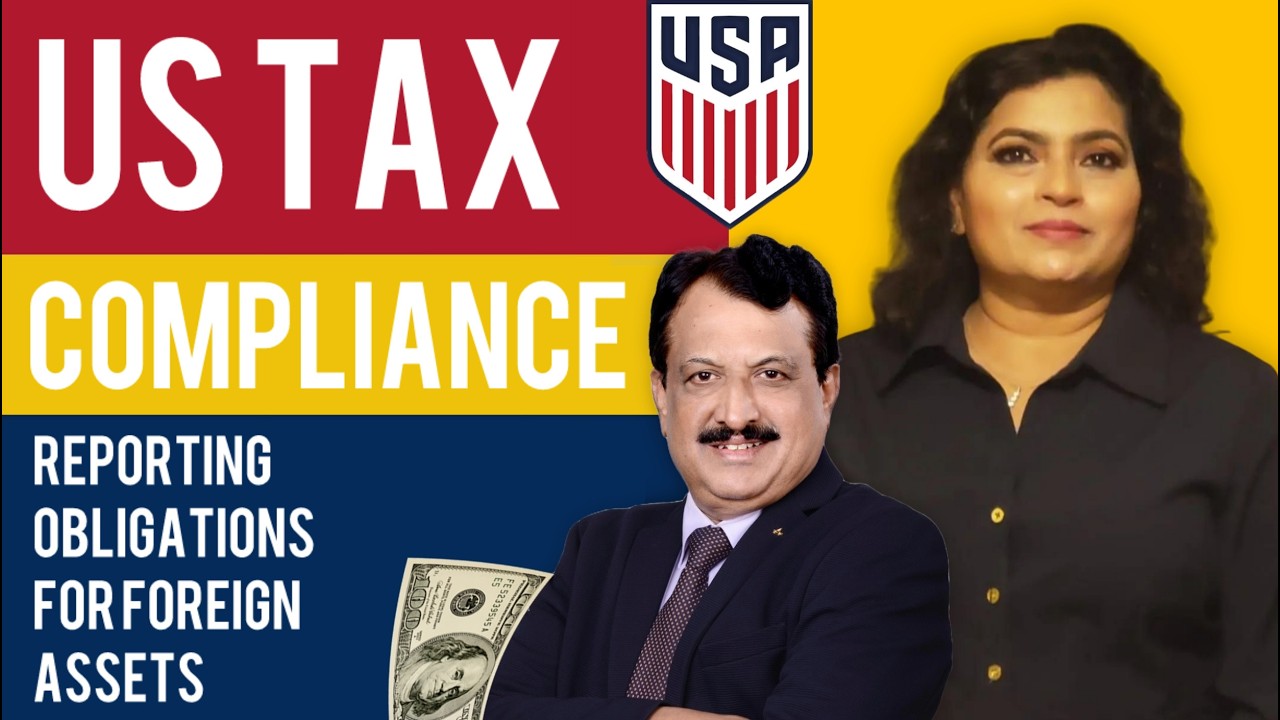 US Tax Compliance Reporting Obligations For Foreign Assets