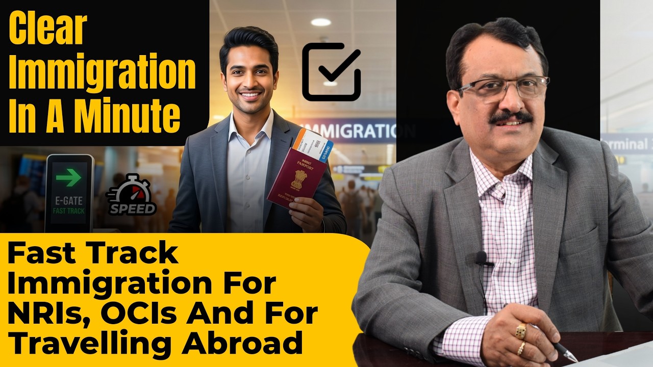 Fast Track Immigration For NRIs , OCIs and For Travelling Abroad