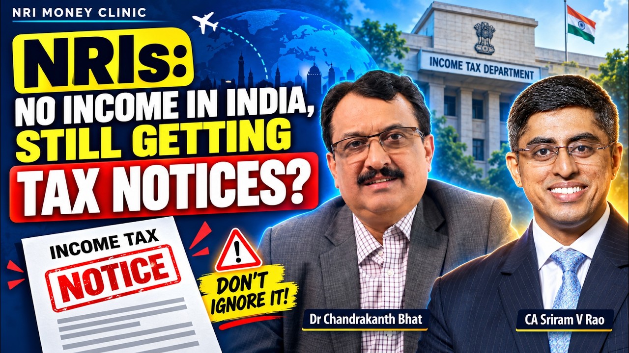 NRIs: No Income in India, Still Getting Tax Notices?